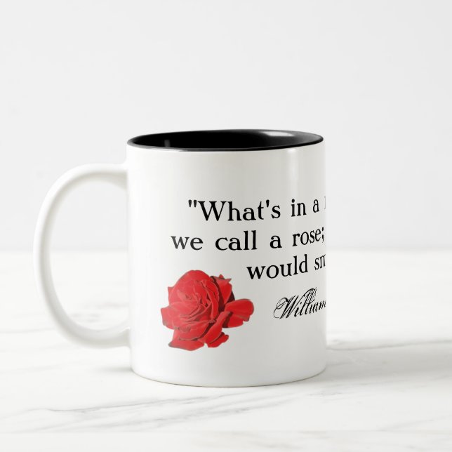 Tasse 2 Couleurs Cela que nous appelons un rose… Shakespeare (Gauche)