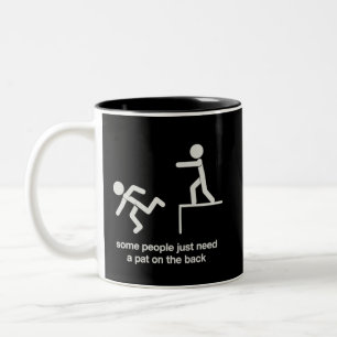 Tasse 2 Couleurs Certaines personnes ont juste besoin d'une tape da
