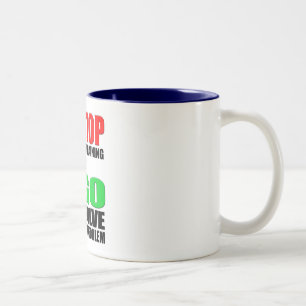 Tasse 2 Couleurs Cessez de se plaindre