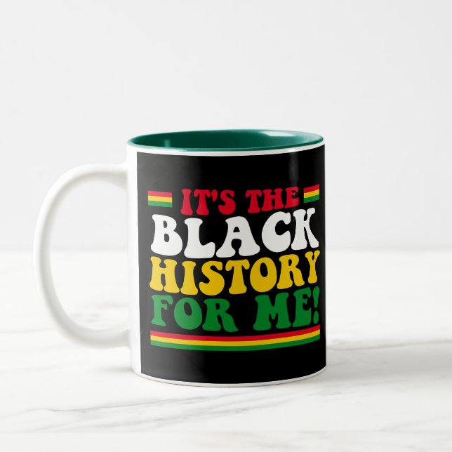 Tasse 2 Couleurs C'est l'histoire noire pour moi (Gauche)