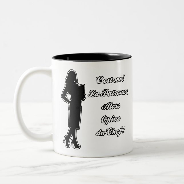 TASSE 2 COULEURS C'EST MOI LA PATRONNE, ALORS OPINE DU CHEF (Gauche)