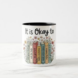 Tasse 2 Couleurs C'est Okay Sensibilisation à la santé mentale