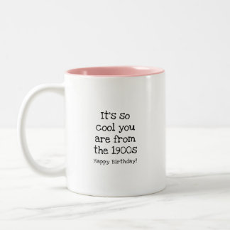 Tasse 2 Couleurs C'est tellement cool que vous soyez des années 190
