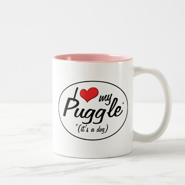Tasse 2 Couleurs C'est un chien ! J'aime mon Puggle (Droit)