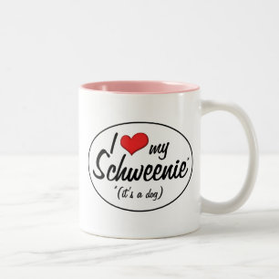 Tasse 2 Couleurs C'est un chien ! J'aime mon Schweenie