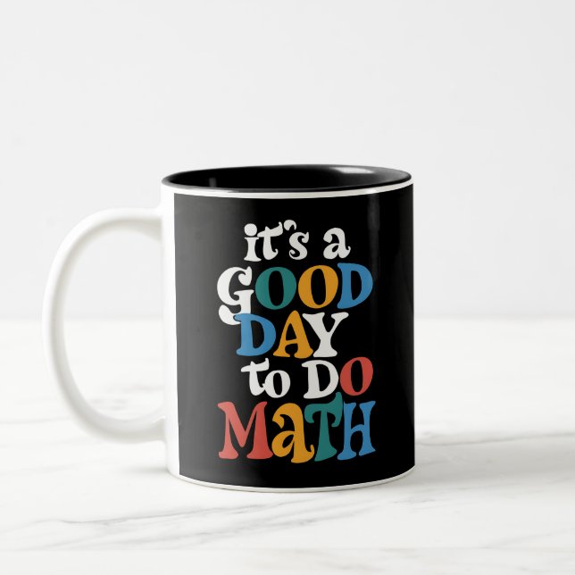 Tasse 2 Couleurs C'est une bonne journée pour faire des maths, ense (Gauche)