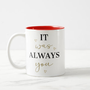 Tasse 2 Couleurs C'était toujours toi