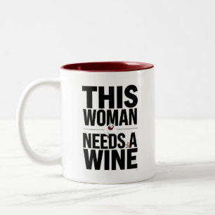 TASSE 2 COULEURS CETTE FEMME A BESOIN D'UN VIN