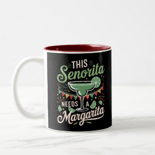 Tasse 2 Couleurs Cette Senorita a besoin d'une Margarita - Margarit