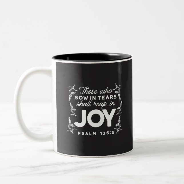 Tasse 2 Couleurs Ceux qui sèment dans les larmes moissonneront dans (Gauche)