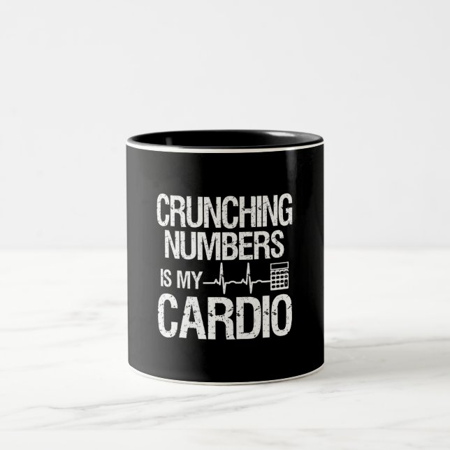 Tasse 2 Couleurs Chiffres De Crunching Est Mon Comptable Cardio & C (Centre)