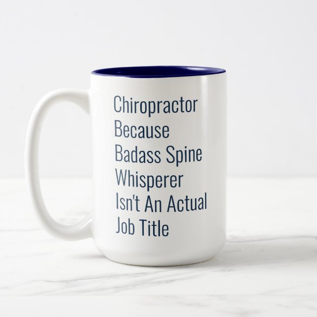 Tasse 2 Couleurs Chiropractor Parce Que Spine Whisperer Pas De Titr (Gauche)