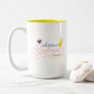 Tasse 2 Couleurs Choisir la boue de gentillesse