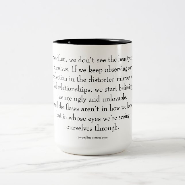 Tasse 2 Couleurs citation d'amour de soi  (Centre)