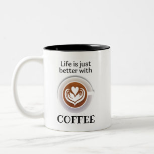 Tasse 2 Couleurs Citation de café Brown