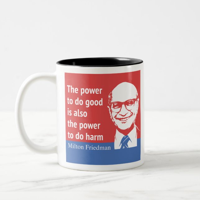 Tasse 2 Couleurs Citation de Milton Friedman : La puissance de (Gauche)
