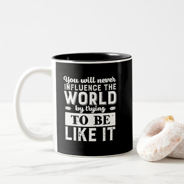 Tasse 2 Couleurs Citation De Motivation Inspirationnelle Soyez Touj (Avec donut)