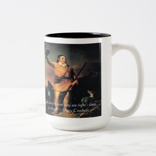 Tasse 2 Couleurs Citation de sagesse "Allez-y" de Davy Crockett (Droit)
