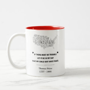 Tasse 2 Couleurs Citation de Thomas Paine Liberty