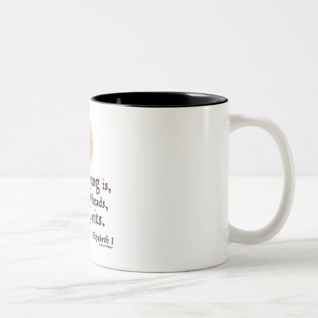 Tasse 2 Couleurs Citation d'Elizabeth I sur des esprits (Droit)
