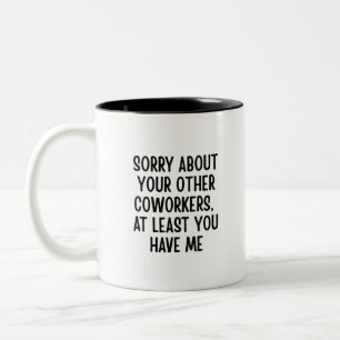 Tasse 2 Couleurs Citation drôle de collègue, Cadeau sarcastique de
