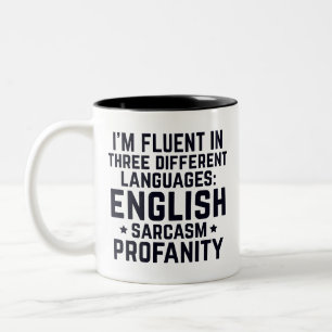 Tasse 2 Couleurs Citation drôle je suis fluide en trois langues dif