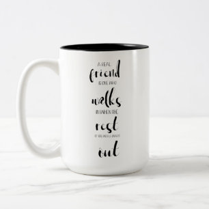 Tasse 2 Couleurs citation inspirante sur une véritable amitié douce