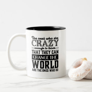 Tasse 2 Couleurs Citation Motivationnelle Assez Fou Changer Le Mond