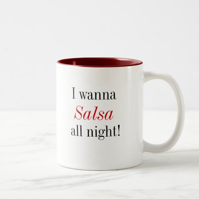 Tasse 2 Couleurs Citation Salsa Toute la Nuit (Droit)