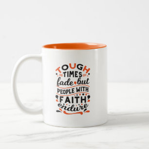 Tasse 2 Couleurs Citations pour les moments difficiles mais la foi