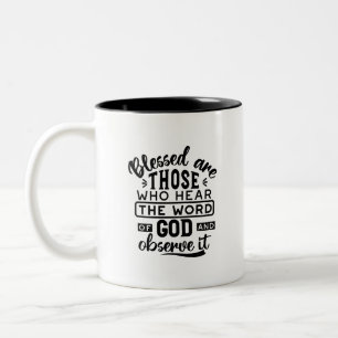 Tasse 2 Couleurs Citations sur les Bienheureux qui Écoutent la Paro