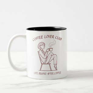 Tasse 2 Couleurs Club des Amoureux du Café : La Vie Commence Après 