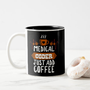 Tasse 2 Couleurs Codeur Médicale Ajoutez Juste Amateurs De Café Coe