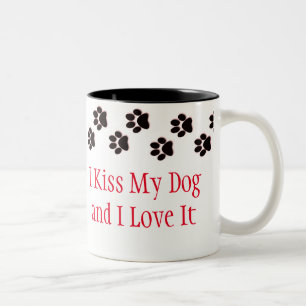 Tasse 2 Couleurs Coffee Mug-I Kiss My Dog and I Love It