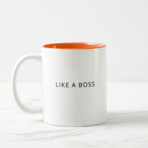 Tasse 2 Couleurs Comme un patron drôle mignonne Citation tendance à