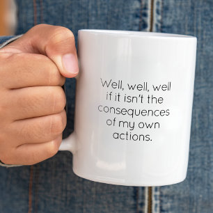 Tasse 2 Couleurs Conséquences amusantes CoWorker Tendance Typograph