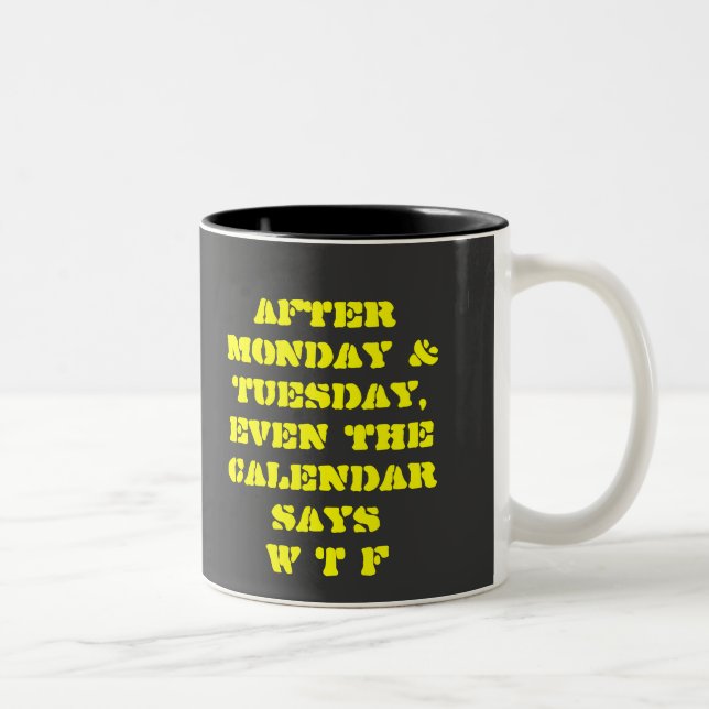 TASSE 2 COULEURS COPIE DRÔLE DE WTF (Droit)