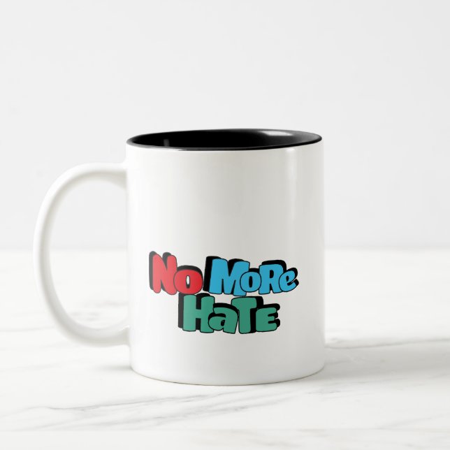 Tasse 2 Couleurs Coupe du Café : Plus de haine (Gauche)