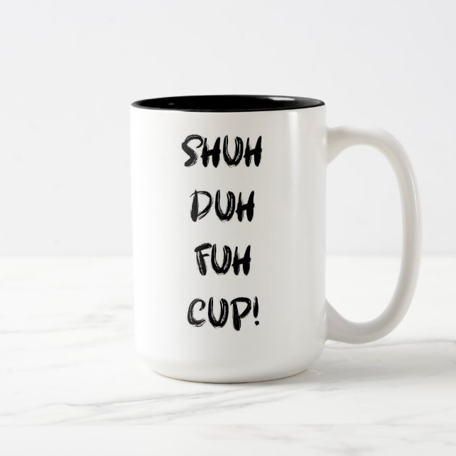 Tasse 2 Couleurs Coupe Shein Duh Fuh - Coupe du café (Droit)