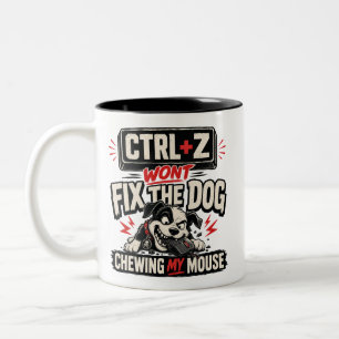 Tasse 2 Couleurs CTRL + Z Ne Réparera Pas Le Chien Qui Mâche Ma Sou