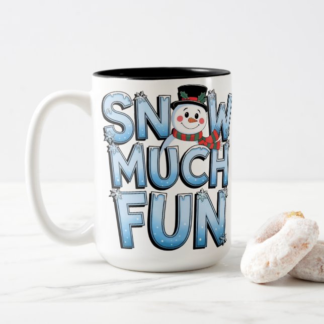 Tasse 2 Couleurs Cute Snowman Snow Much Fun Winter Christmas (Avec donut)