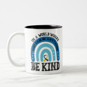 Tasse 2 Couleurs Dans un monde où vous pouvez être n'importe quoi,