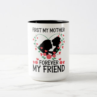 Tasse 2 Couleurs Daughter Kissing Mom – First My Mother