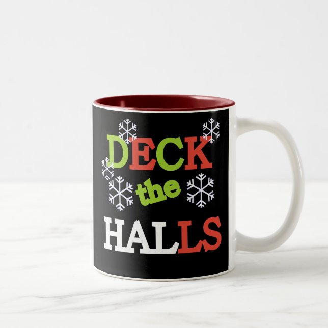 Tasse 2 Couleurs Deck the Halls (Droit)