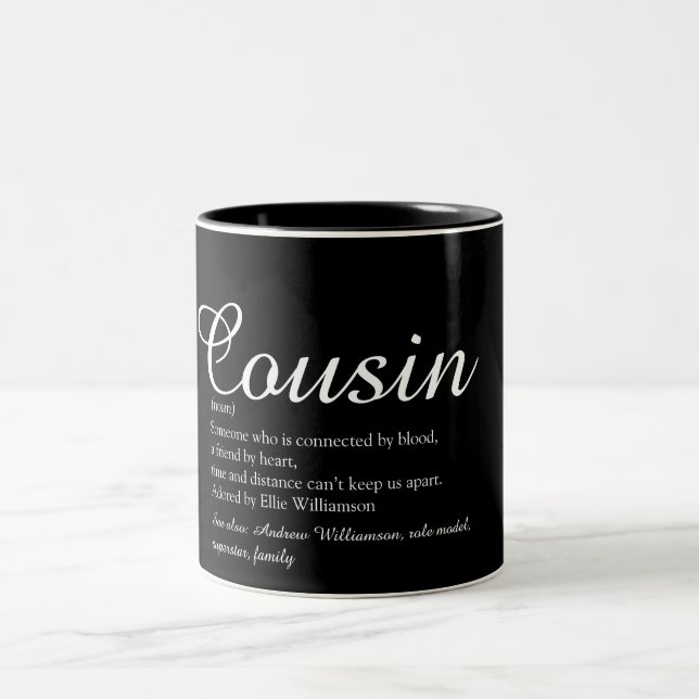 Tasse 2 Couleurs Définition de cousin préféré Script Noir et Blanc (Centre)