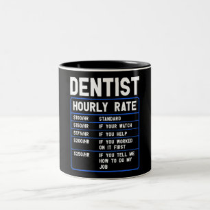 Tasse 2 Couleurs Dentiste drôle Taux horaire de café à deux tons Mu