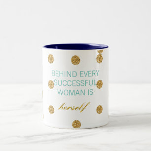 Tasse 2 Couleurs Derrière chaque femme réussie est elle-même la