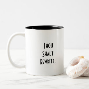 Tasse 2 Couleurs Des connards pour les écrivains. Des écrivains e