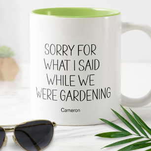 Tasse 2 Couleurs Désolé Pour Ce Que J'Ai Dit En Gardant L'Humour Dr