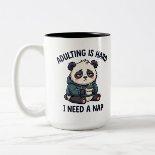 Tasse 2 Couleurs Devenir Adulte Est Dur J'ai Besoin D'une Sieste Dr